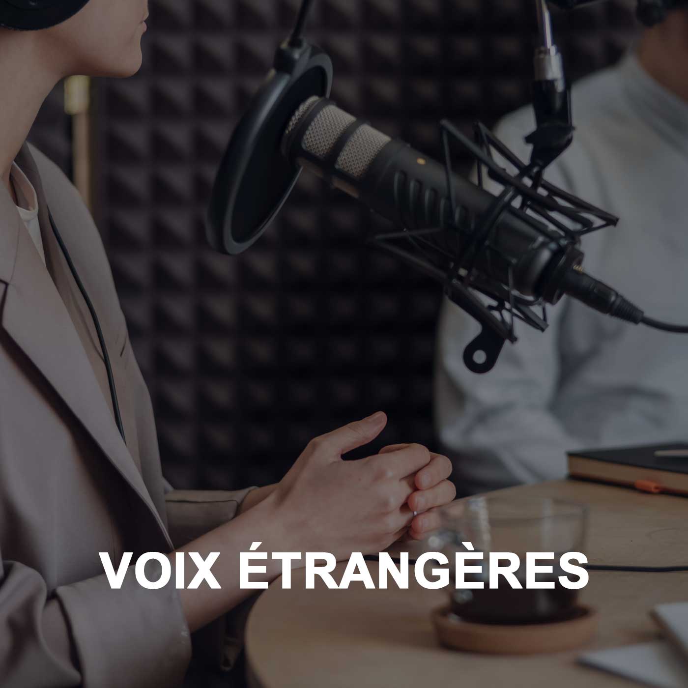 Voix étrangères